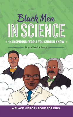 Black Men in Science: A Black History Book for ... B09WQBJKMN Book Cover