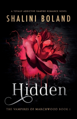 Hidden: A totally addictive vampire romance novel 1837900248 Book Cover