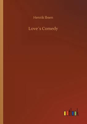 Love´s Comedy 3732691233 Book Cover