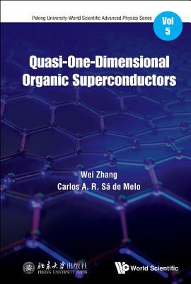 Quasi-One-Dimensional Organic Superconductors 9813272945 Book Cover