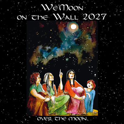 We'moon Wall 2027: Over the Moon B0GWLYSBSH Book Cover