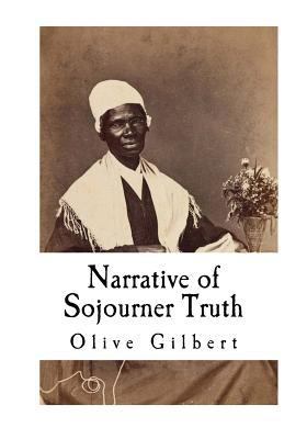 Narrative of Sojourner Truth: Based on informat... 1718666306 Book Cover