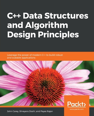 C++ Data Structures and Algorithm Design Princi... 1838828842 Book Cover