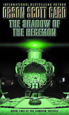 Shadow of the Hegemon: Book Two of the Shadow T... B003T40J96 Book Cover