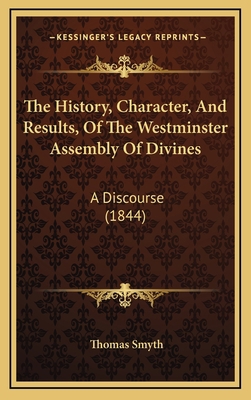 The History, Character, And Results, Of The Wes... 1166347044 Book Cover