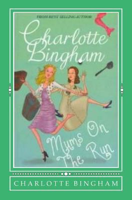 Mums On The Run 1501005626 Book Cover