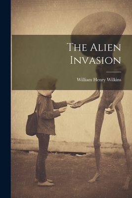 The Alien Invasion 1022776975 Book Cover