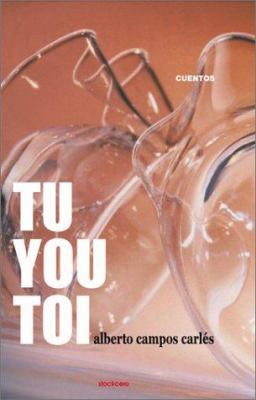 Tu You Toi [Spanish] 9874349905 Book Cover