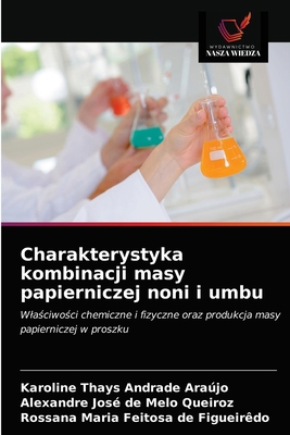 Charakterystyka kombinacji masy papierniczej no... [Polish] 6203141593 Book Cover