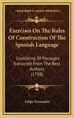 Exercises on the Rules of Construction of the S... 1164715062 Book Cover