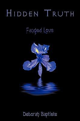 Hidden Truth: Fanged Love 1438936699 Book Cover
