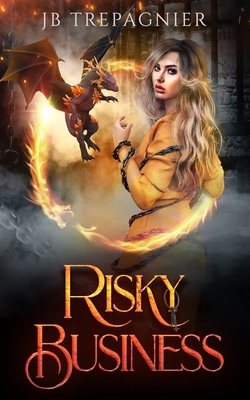 Risky Business: A Reverse Harem Prison Romance B088BM4G1M Book Cover