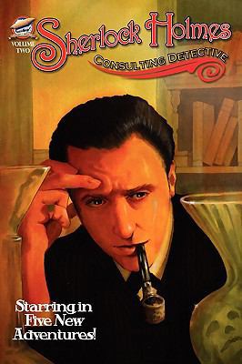 Sherlock Holmes - Consulting Detective Vol. Two. 1934935646 Book Cover