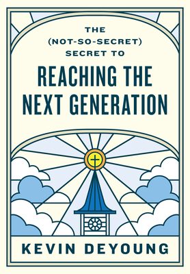 The (Not-So-Secret) Secret to Reaching the Next... 1433593793 Book Cover