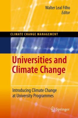 Universities and Climate Change: Introducing Cl... 3642107508 Book Cover