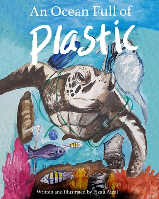 An Ocean Full of Plastic B096TRTT2V Book Cover