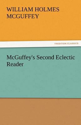 McGuffey's Second Eclectic Reader 3842476485 Book Cover
