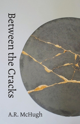 Between the Cracks: Interfering with Stories 0648914593 Book Cover