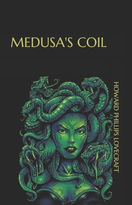 Medusa's Coil B08P8SJ6WZ Book Cover