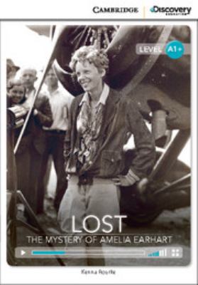 Lost: The Mystery of Amelia Earhart High Beginn... 1107850614 Book Cover