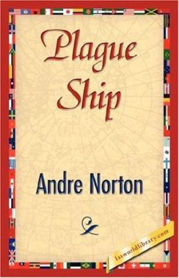 Plague Ship 1421827328 Book Cover