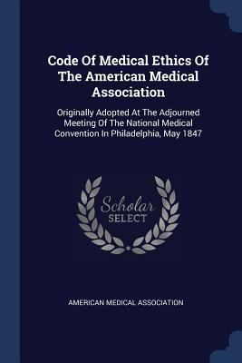 Code Of Medical Ethics Of The American Medical ... 1377278093 Book Cover