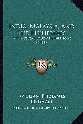 India, Malaysia, And The Philippines: A Practic... 1164680536 Book Cover