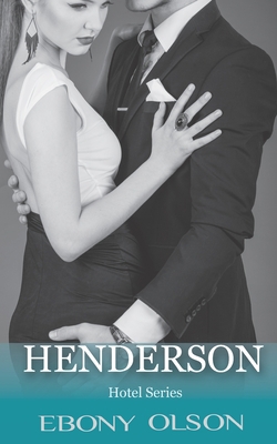 Henderson: Book 1: The Hotel Series 1978027710 Book Cover