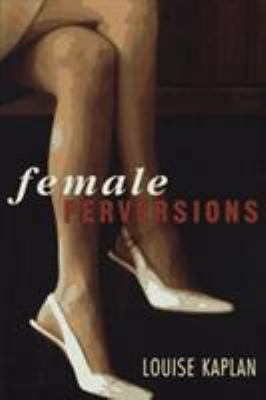 Female Perversions 0765700867 Book Cover