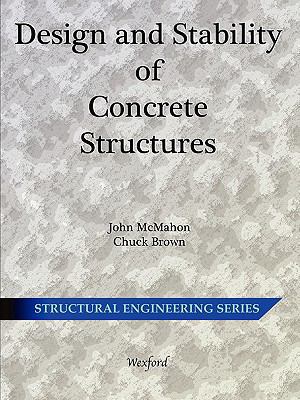 Design and Stability of Concrete Structures - S... 1934939196 Book Cover