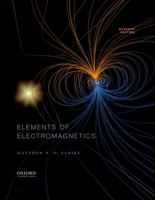 Elements of Electromagnetics 0190698616 Book Cover