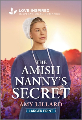 The Amish Nanny's Secret: An Uplifting Inspirat... [Large Print] 1335230149 Book Cover
