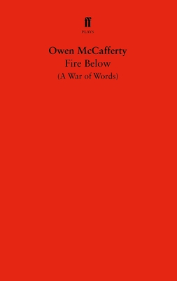 Fire Below 0571345263 Book Cover