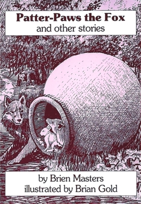 Patter-Paws the Fox: And Other Stories 090469335X Book Cover