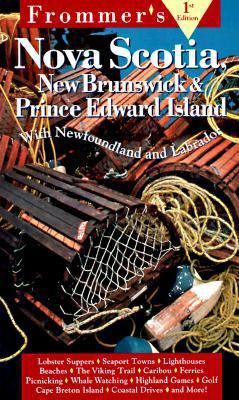 Frommer's Nova Scotia, New Brunswick & Prince E... 0028608615 Book Cover