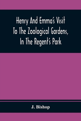 Henry And Emma'S Visit To The Zoological Garden... 9354368069 Book Cover