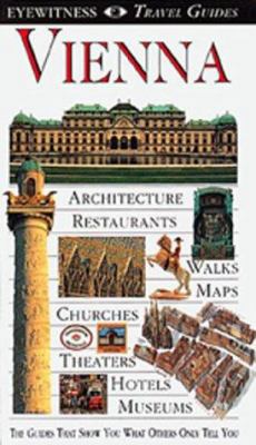 DK Eyewitness Travel Guide: Vienna 1564586472 Book Cover