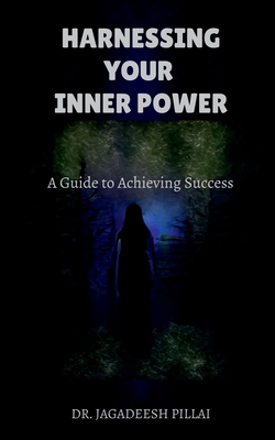 Harnessing Your Inner Power B0BV7FYZDF Book Cover