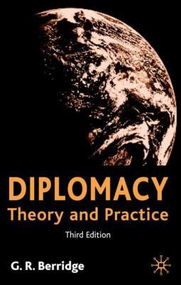 Diplomacy: Theory and Practice 1403993106 Book Cover