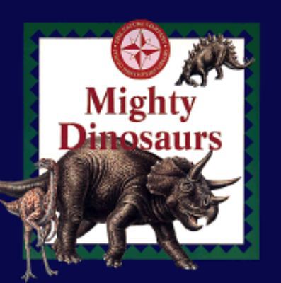 Mighty Dinosaurs 0783548370 Book Cover