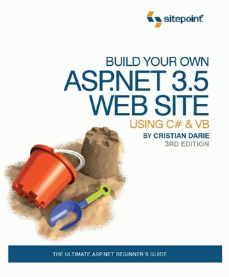 Build Your Own ASP.Net 3.5 Web site Using C# & VB 0980455219 Book Cover