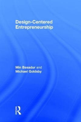 Design-Centered Entrepreneurship 1138920525 Book Cover