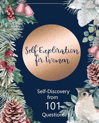 Self-Exploration for Women, Self-Discovery from... 1708812008 Book Cover