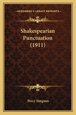 Shakespearian Punctuation (1911) 116694395X Book Cover
