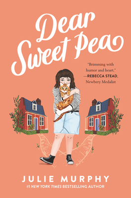 Dear Sweet Pea 0062473077 Book Cover