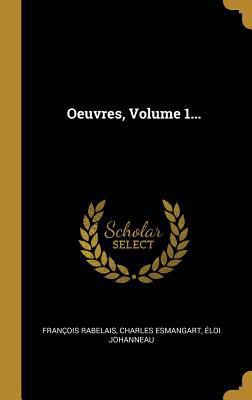 Oeuvres, Volume 1... [French] 0341129488 Book Cover