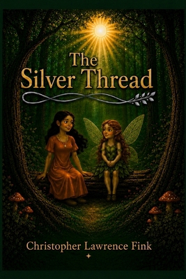 The Silver Thread 1069523267 Book Cover