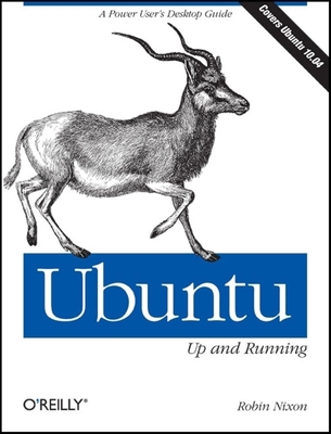 Ubuntu: Up and Running 0596804849 Book Cover