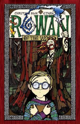 Rowan of the Wood 0981744311 Book Cover