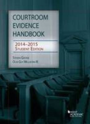 Courtroom Evidence Handbook 2014-2015, Student ... 1628100745 Book Cover